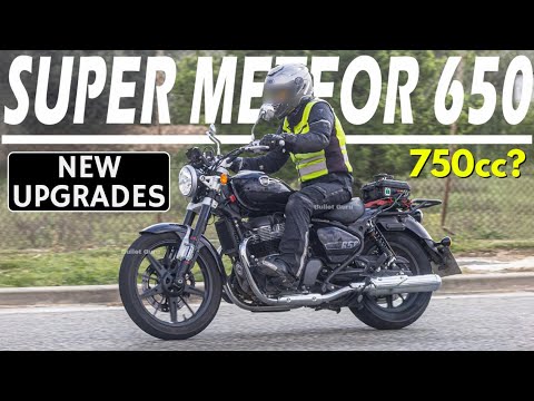 RE Super Meteor 650cc - Upcoming New Features & Upgrades