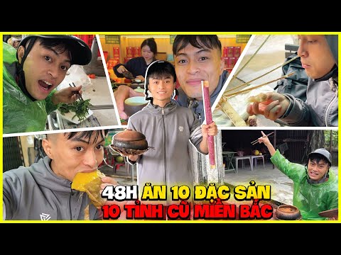 Hoàng MoBi | Thử Thách 48H Ăn 10 Đặc Sản Của 10 Tỉnh Thành Cũ Ở Miền Bắc