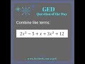 Combining Like Terms in Algebra