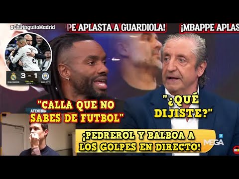 🚨BALBOA HUMILLA y le CIERRA la BOCA a PEDREROL en DIRECTO en EL CHIRINGUITO tras REAL MADRID vs CITY