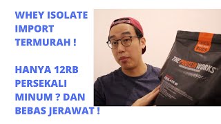 COBAIN WHEY ISOLATE IMPORT TERMURAH ! BEBAS JERAWAT & LACTOSE FREE