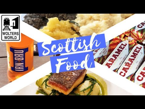 Scotland - What to Eat in Scotland - Wolters World