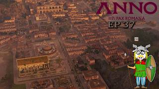 Anno 117 : Pax Romana - EP37 : On veut des île de Rang IX en Albion.