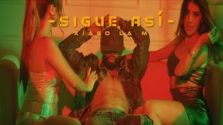 Xiago La M - Sigue Asi (Video Oficial 2025)
