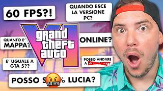 RISPONDO alle VOSTRE DOMANDE su GTA VI 🔥 - (60 FPS? VERSIONE PC, LUCIA ecc!)