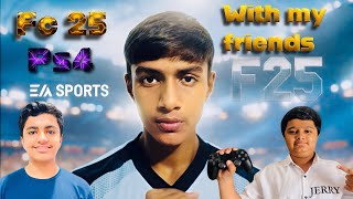 Playing “FIFA 25” with my friends 🤣| MAAN vs KRISH 😂|#viralvideo #fifa #trending #video#friends