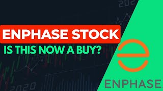 Is Enphase Stock now a buy? | $ENPH Fair Value and future price estimate!