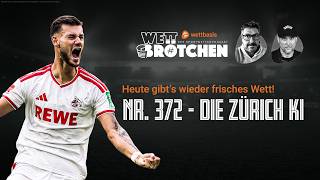 Die Zürich KI ⚽️ Wettbrötchen mit Axel und Basti Red