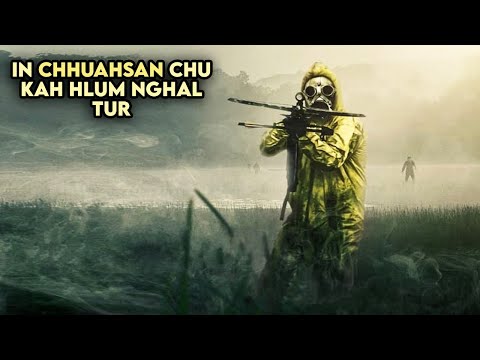 Pawn a chhuak chu kah hlum tur an ni | Zombie virus vanga buaina | Mizo Movie Recap