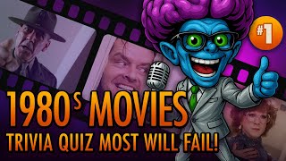 Do YOU know A LOT of 1980's Movies? - I Doubt It!