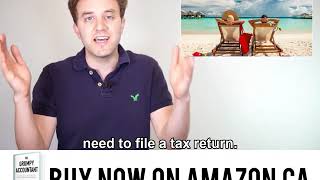 The Grumpy Accountant - Book Teaser # 3: Why Does Every Canadian Even Need to File a Tax Return!?