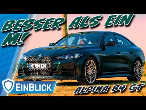 Der BESSERE BMW? ALPINA B4 GT - Perfekt im Alltag, aber nicht alltäglich! 4er GranCoupe mit S58