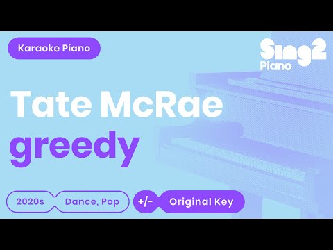 Tate McRae – greedy (Piano Karaoke)