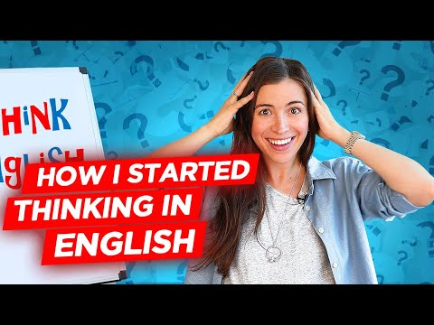 How to think in English and stop translating in your head - YouTube