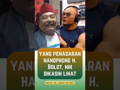 Yang penasaran handphone H. Bolot nih dikasih lihat. #shorts #viral #podcast #deddycorbuzier #bolot