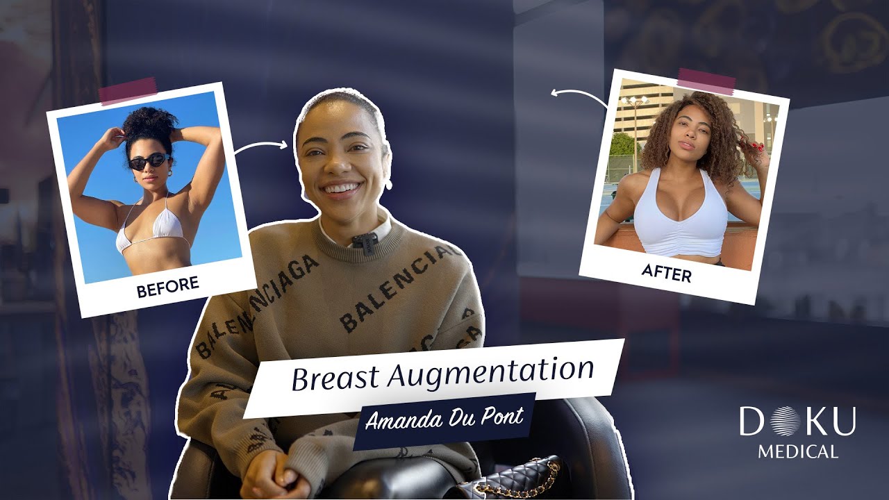 Breast Augmentation Surgery, Amanda Du Pont #Documedical