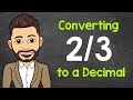 Converting Fractions to Decimals