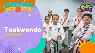¡Hagamos deporte! - Taekwondo