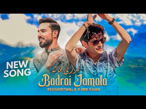 Badrai Jamala - Mir Khan x Redshirtwala New Song 2025 - بدرى جماله - Pashto New Song 2025 - 4k