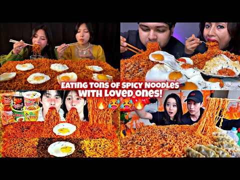 Mukbangers Eating TONS Of SPICY Noodles With Loved Ones!🔥🥵🥵🔥