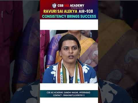 CONSISTENCY BRINGS SUCCESS #RAVURI SAI ALEKYA || AIR 938 #success #motivation #upsc #results
