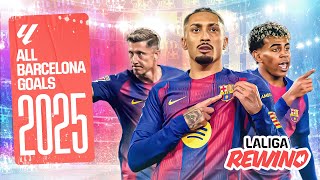 TODOS los GOLES del FC BARCELONA en 2025 en LALIGA ⚽🔵🔴