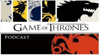 Game Of Thrones The Podcast 704 The Spoilers of Lore – SpoiLore Edition