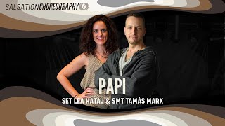 Papi - Salsation® Choreography by SET Lea Hataj & SMT Tamas Marx