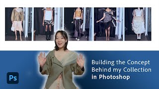 How to Build a Runway Collection Concept in Photoshop | Adobe Photoshop