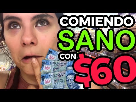 Una semana comiendo FIT sanamente con $60 pesos (3 dólares) al dÃa I Baja de peso con poco dinero