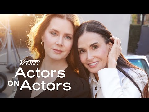 Amy Adams & Demi Moore | Actors on Actors