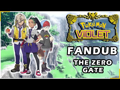 Pokémon Violet: The Way Home - The Zero Gate (Voice Acted Fandub)