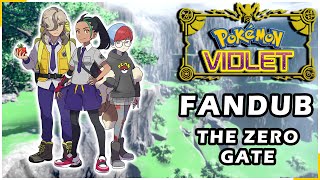 Pokémon Violet: The Way Home - The Zero Gate (Voice Acted Fandub)