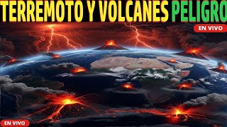 TERREMOTO AHORA VOLCANES SE ACTIVAN  PREPARENSE YA!