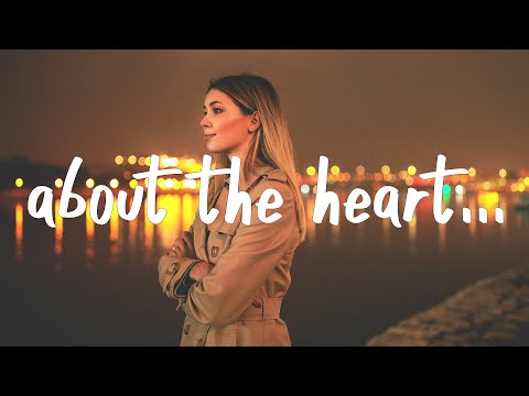 2AM-DM - About The Heart (Lyrics)