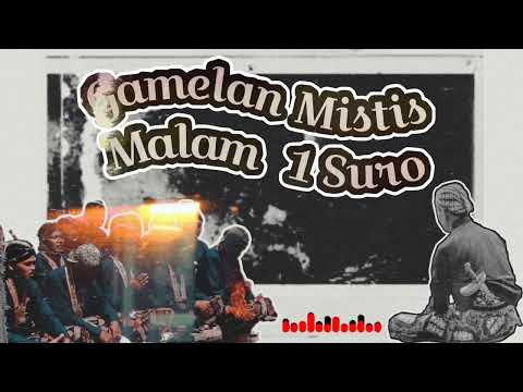 Instrumel gamelan jawa mistis | Ritual Malam 1 suro