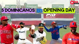 MLB: 5 DOMINICANOS EN EL OPENING DAY. PIO DEPORTES 26/03/26 #mlb