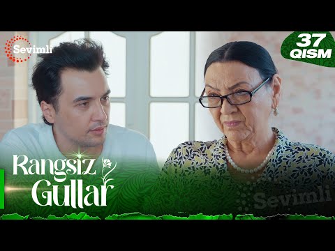 Rangsiz gullar 37-qism (milliy serial) | Рангсиз гуллар 37-қисм (миллий сериал)