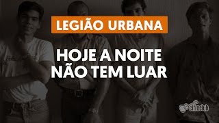 Cifra Club - Legião Urbana - Eu Sei