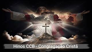 Hinos CCB - Congregação Cristã