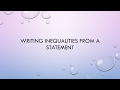 Translating Statements into Inequalities