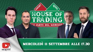 House of Trading: il team Para-Rea contro Marini-Designori