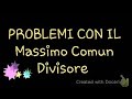 Massimo Comune Divisore e Problemi di Gruppi