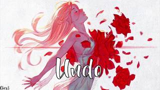 Nightcore  Undo 