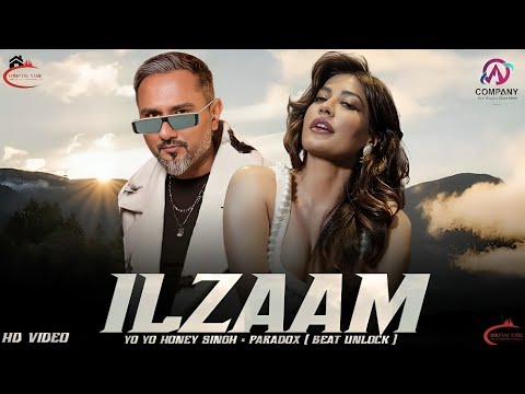 ILZAAM - YO YO HONEY SINGH &#215; PARADOX ( MUSIC VIDEO ) PROD. BEAT UNLOCK