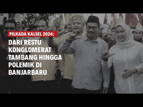 RESTU KONGLOMERAT TAMBANG HINGGA POLEMIK DI PILKADA KALSEL 2024 [FULL VERSION] | Eps 222