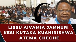 LISSU AIVAMIA JAMHURI , KESI KUTAKA KUAHIRISHWA , ATEMA CHECHE