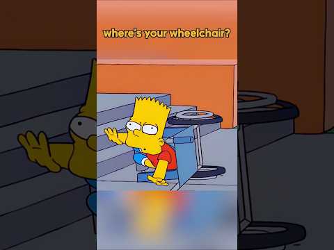 where's your wheelchair?#thesimpsons #shorts