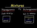 Exploring Homogeneous and Heterogeneous Mixtures