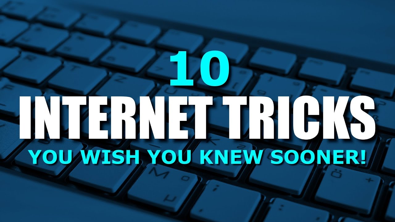 10 Internet Tricks You Wish You Knew Sooner! (Easy)
